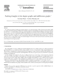 Packing Triangles in Low Degree Graphs and Indifference Graphsଁ Gordana Mani´C∗, Yoshiko Wakabayashi