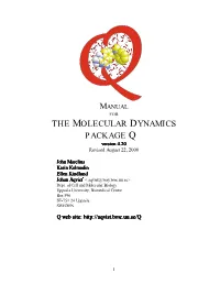THE MOLECULAR DYNAMICS PACKAGE Q Version 4.20 Revised August 22, 2000