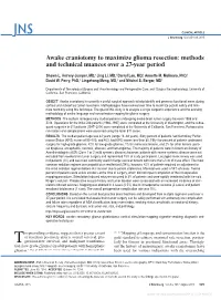 Awake Craniotomy to Maximize Glioma Resection: Methods and Technical Nuances Over a 27-Year Period