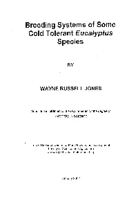Breeding Systems of Some Cold Tolerant Eucalyptus Species