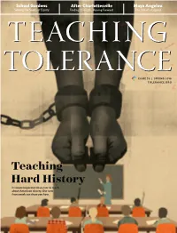 Teaching Hard History It’S More Important Than Ever to Teach About American Slavery