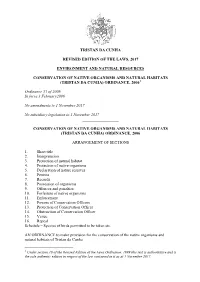 Tristan Da Cunha Revised Edition of the Laws, 2017 Environment and Natural Resources Conservation of Native Organisms and Natura