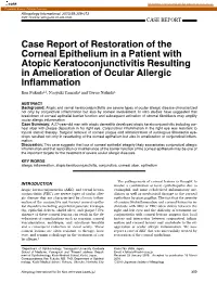 Case Report of Restoration of the Corneal Epithelium in a Patient With