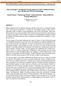 Data Exchange in Distributed Mining Systems by OPC Unified Architec- Ture, WLAN and TTE VLF Technology