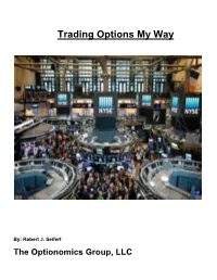 Trading Options My Way 05-22-20
