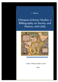 Ethiopian-Eritrean Studies: a Bibliography on Society and History, 2010-2015