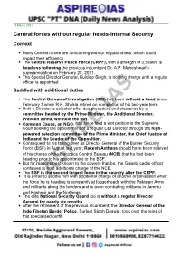 Central Forces Without Regular Heads-Internal Security Context