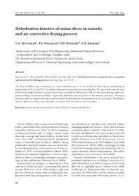 Dehydration Kinetics of Onion Slices in Osmotic and Air Convective Drying Process
