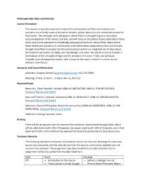 Philosophy 302: Plato and Aristotle Course Description This Course