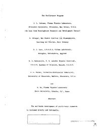The Stellarator Program J. L, Johnson, Plasma Physics Laboratory, Princeton University, Princeton, New Jersey