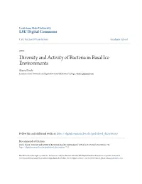 Diversity and Activity of Bacteria in Basal Ice Environments Shawn Doyle Louisiana State University and Agricultural and Mechanical College, Sdoyle2@Gmail.Com