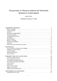 Flat Geometry on Riemann Surfaces and Teichm¨Uller Dynamics in Moduli Spaces