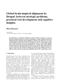 Global Brain Inspired Alignment by Drupal: Between Strategic Problems, Practical Web Development and Cognitive Insights