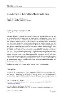 Magnetic Fields of the Satellites of Jupiter and Saturn