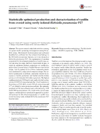 Statistically Optimized Production and Characterization of Vanillin from Creosol Using Newly Isolated Klebsiella Pneumoniae P27