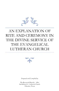 The Lutheran Liturgy Explained