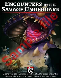 1 | Encounters in the Savage Underdark Table of Contents
