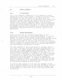 Diving Systems 2. Diving Systems Introduction One of the Important
