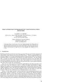First-Generation Interferometric Grav Itational-Wav E Detectors