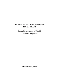 HOSPITAL DATA DICTIONARY FINAL DRAFT Texas Department Of