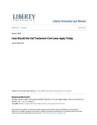 How Should the Old Testament Civil Laws Apply Today