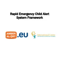 Rapid Emergency Child Alert System Framework