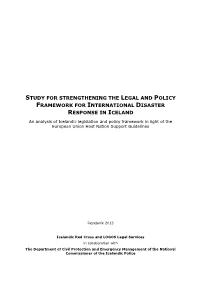 Study for Strengthening the Legal and Policy Framework for International Disaster Response in Iceland