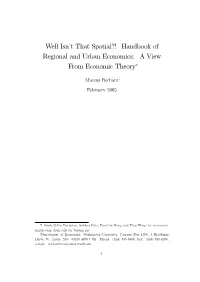 Well Isnjt That Spatial?! Handbook of Regional and Urban Economics