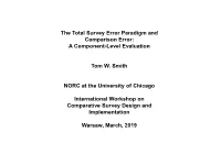 The Total Survey Error Paradigm and Comparison Error: a Component-Level Evaluation