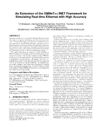 An Extension of the Omnet++ INET Framework for Simulating Real-Time Ethernet with High Accuracy