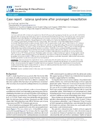 Case Report Open Access Case Report - Lazarus Syndrome After Prolonged Resuscitation