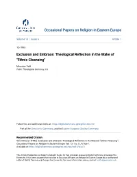Exclusion and Embrace: Theological Reflection in the Akw E of "Ethnic Cleansing"