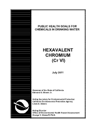 Hexavalent Chromium (Cr VI) in Drinking Water
