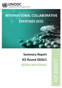 ICE 2020/1 Seized Materials Test Group