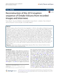 Reconstruction of the 2014 Eruption Sequence of Ontake Volcano From