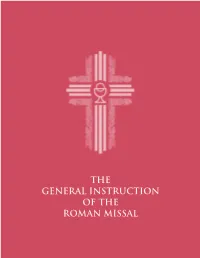 The General Instruction of the Roman Missal