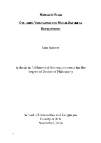 Dan Staines a Thesis in Fulfilment of the Requirements for the Degree Of