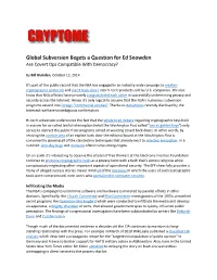 Global Subversion Begets a Question for Ed Snowden Are Covert Ops Compatible with Democracy?