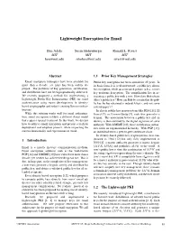 Lightweight Encryption for Email