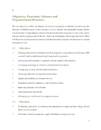 1 Objectives, Functions, Schemes and Organizational Structure