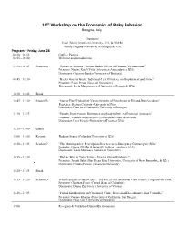 9Th Workshop on the Economics of Risky Behavior
