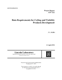 Data Requirements for Ceiling and Visibility Products Development 6