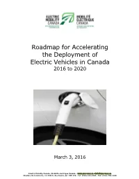 Roadmap for Accelerating the Deployment of Electric Vehicles in Canada 2016 to 2020