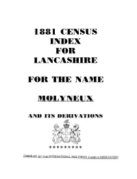 1881 Census Index .For Lancashire for the Name