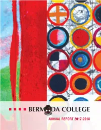 ANNUAL REPORT 2017-2018 Information Contained in This 2017-2018 Annual Report Is Current According to Records on File and Verification at the Time of Printing