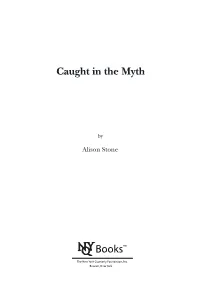 Caught in the Myth
