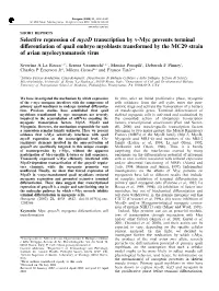 Selective Repression of Myod Transcription by V-Myc Prevents