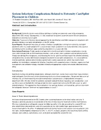Serious Infectious Complications Related to Extremity Cast/Splint Placement in Children B