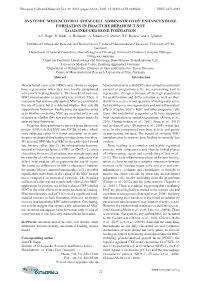 Systemic Mesenchymal Stem Cell Administration Enhances Bone Formation in Fracture Repair but Not Load-Induced Bone Formation A.E