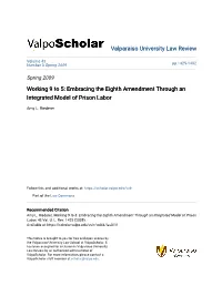 Working 9 to 5: Embracing the Eighth Amendment Through an Integrated Model of Prison Labor
